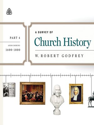 cover image of A Survey of Church History, Part 4